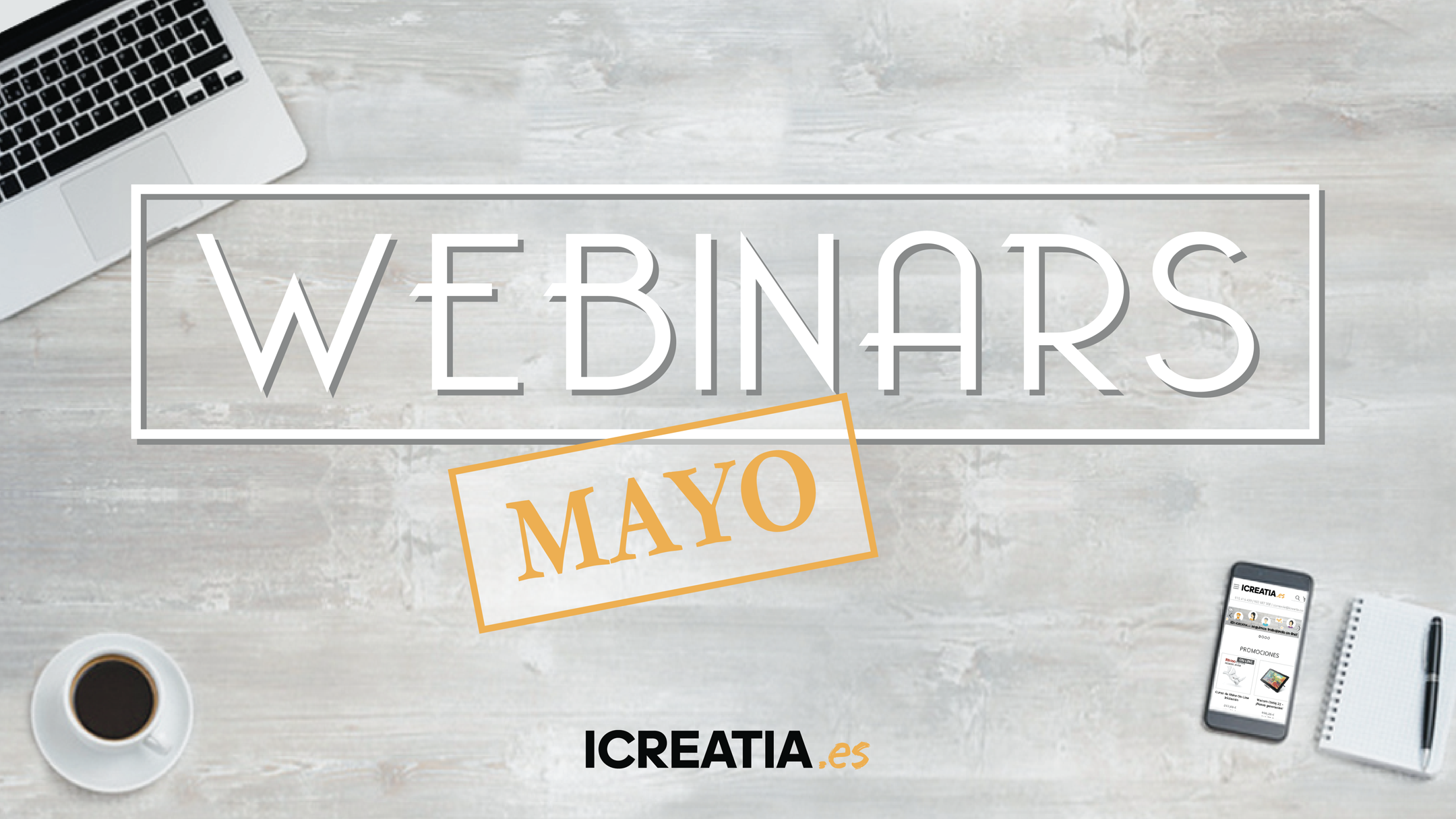 Webinars Gratuitos Mayo 2020 en icreatia